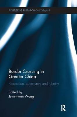 Border Crossing in Greater China(English, Paperback, unknown)