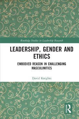 Leadership, Gender and Ethics(English, Paperback, Knights David)