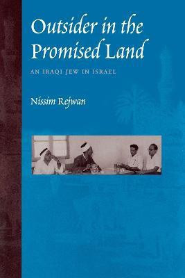 Outsider in the Promised Land(English, Paperback, Rejwan Nissim)