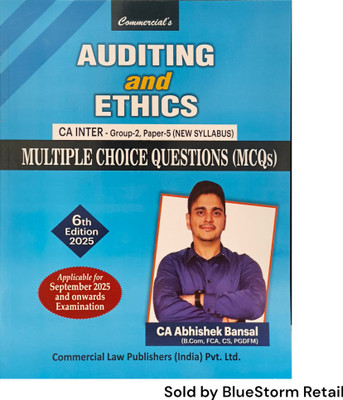 Auditing and Ethics - CA Inter - Group-2, Paper-5 (New Syllabus) (Multiple Choice Questions (MCQs) | Commercial Law Publishers (India) Pvt. Ltd.(Paperback, CA. Abhishek Bansal)
