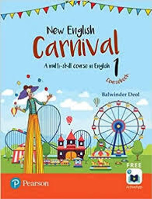 NEW ENGLISH CARNIVAL COURSEBOOK -1(Paperback, BALWINDER DEOL)