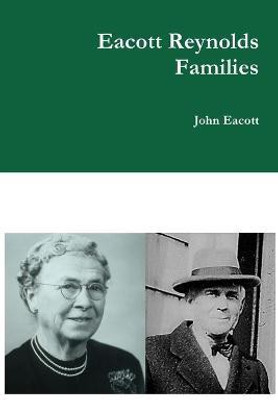 Eacott Reynolds Families(English, Paperback, Eacott John)