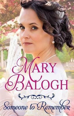 Someone to Remember(English, Paperback, Balogh Mary)