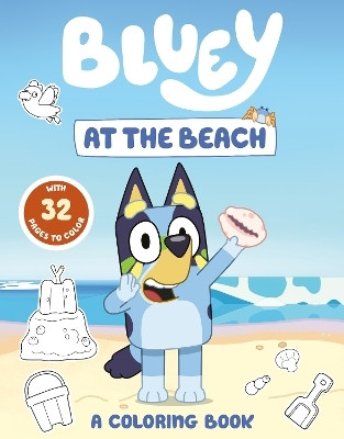 Bluey: At the Beach: A Coloring Book(English, Paperback, Penguin Young Readers Licenses)