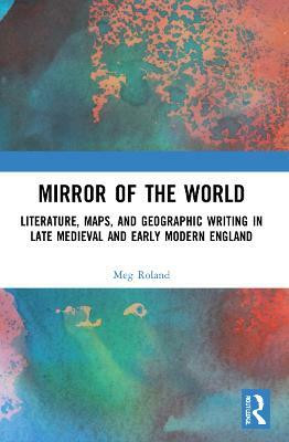 Mirror of the World(English, Paperback, Roland Meg)