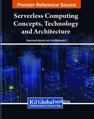 Serverless Computing Concepts, Technology and Architecture(English, Hardcover, unknown)