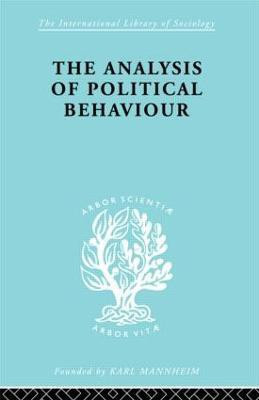 The Analysis of Political Behaviour(English, Paperback, Lasswell Harold D.)