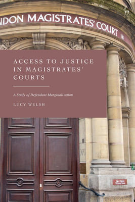 Access to Justice in Magistrates' Courts(English, Paperback, Welsh Lucy)