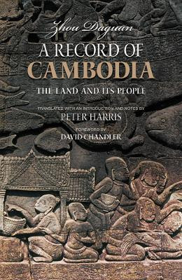 A Record of Cambodia(English, Paperback, Zhou Daguan)