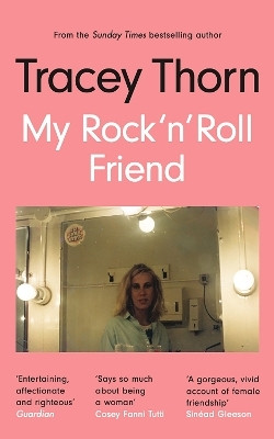 My Rock 'n' Roll Friend(English, Paperback, Thorn Tracey)