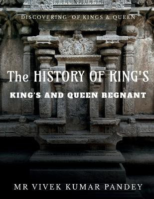 The History of King's(English, Paperback, Vivek MR)