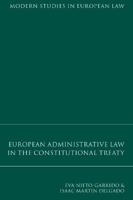 European Administrative Law in the Constitutional Treaty(English, Paperback, Nieto-Garrido Eva)