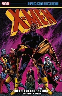 X-Men Epic Collection: The Fate Of The Phoenix(English, Paperback, Claremont Chris)