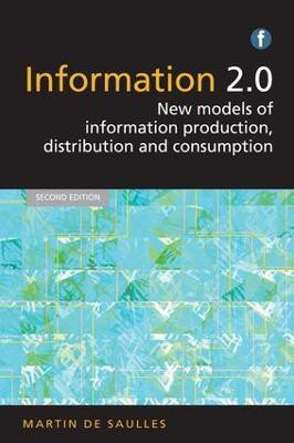 Information 2.0(English, Paperback, De Saulles Martin)