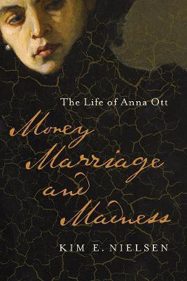 Money, Marriage, and Madness(English, Paperback, Nielsen Kim E.)