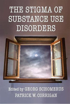 The Stigma of Substance Use Disorders(English, Electronic book text, unknown)