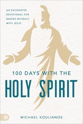 100 Days with the Holy Spirit(English, Paperback, Koulianos Michael)