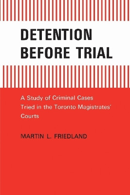 Detention Before Trial(English, Electronic book text, Friedland Martin L.)