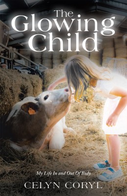 The Glowing Child(English, Hardcover, Coryl Celyn)