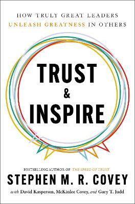 Trust & Inspire(English, Paperback, Covey Stephen M. R.)