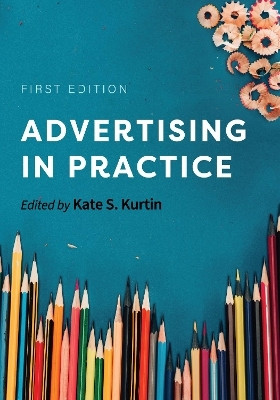 Advertising in Practice(English, Paperback, unknown)