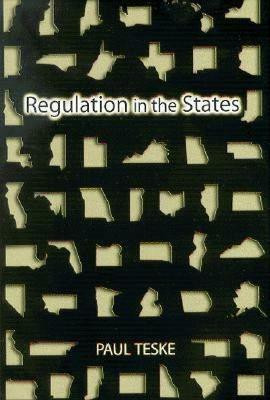Regulation in the States(English, Paperback, Teske Paul)