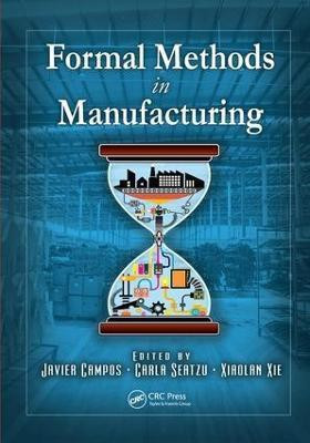 Formal Methods in Manufacturing(English, Paperback, unknown)