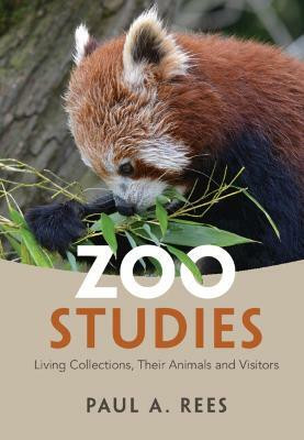 Zoo Studies(English, Paperback, Rees Paul A.)