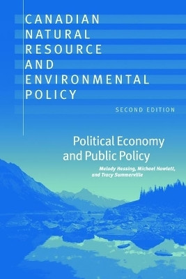 Canadian Natural Resource and Environmental Policy, 2nd Ed.(English, Electronic book text, Hessing Melody)