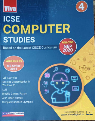 ICSE COMPUTER STUDIES CLASS 4(kolkata, VIVA EDUCATION)