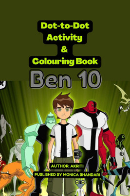 Ben 10 Dot-to-Dot and Colouring Book(English, Paperback, unknown)