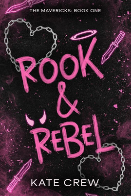 Kate Crew
Rook & Rebel (The Mavericks Book 1)(Paperback, KATE CREW)