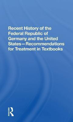 Recent History Of The Federal Republic Of Germany And The United States(English, Paperback, Straus Richard)