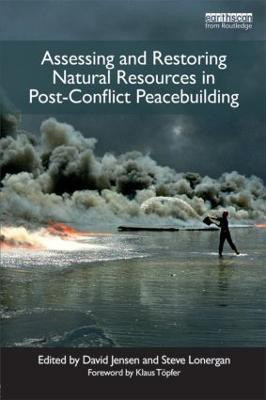 Assessing and Restoring Natural Resources In Post-Conflict Peacebuilding(English, Paperback, unknown)