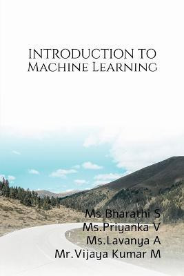 Machine Learning Part I(English, Paperback, S Bharathi)