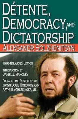 Detente, Democracy and Dictatorship(English, Paperback, Solzhenitsyn Aleksandr)