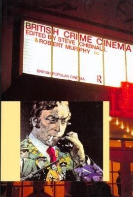 British Crime Cinema(English, Paperback, unknown)