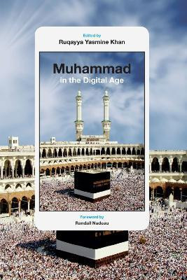Muhammad in the Digital Age(English, Paperback, unknown)
