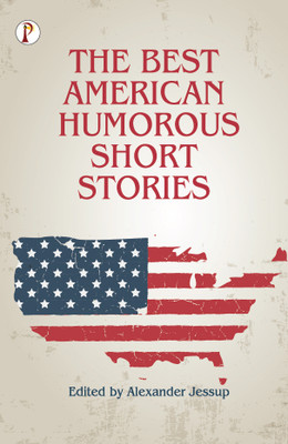The Best American Humorous Short Stories(English, Paperback, Bunner Et Al H C)
