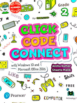 CLICK CODE CONNECT FOR CLASS 2(Paperback, ANSHU KUMAR, SHWETA MALIK)