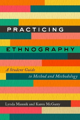 Practicing Ethnography(English, Electronic book text, Mannik Lynda)