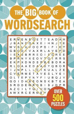 The Big Book of Wordsearch(English, Paperback, Saunders Eric)