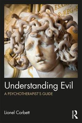 Understanding Evil(English, Paperback, Corbett Lionel)