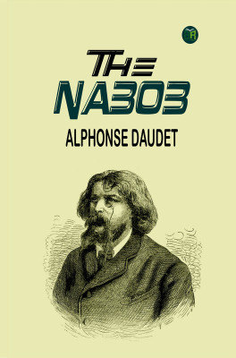 The Nabob(Paperback, Alphonse Daudet)