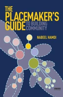 The Placemaker's Guide to Building Community(English, Paperback, Hamdi Nabeel)