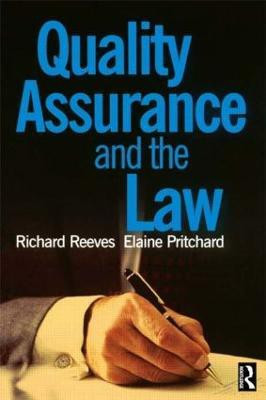 Quality Assurance and the Law(English, Paperback, Pritchard Elaine)