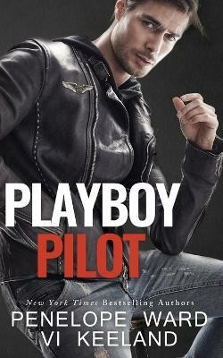 Playboy Pilot(English, Paperback, Keeland VI)