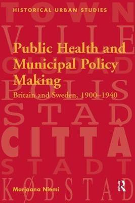 Public Health and Municipal Policy Making(English, Paperback, Niemi Marjaana)