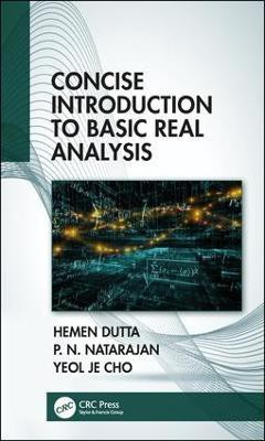 Concise Introduction to Basic Real Analysis(English, Hardcover, Dutta Hemen)