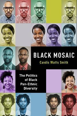 Black Mosaic(English, Hardcover, Smith Candis Watts)